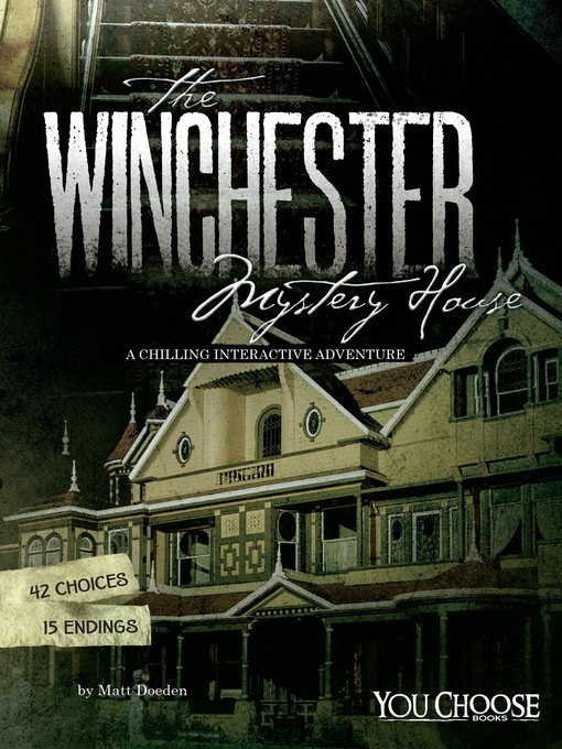 Title details for The Winchester Mystery House by Matt Doeden - Available